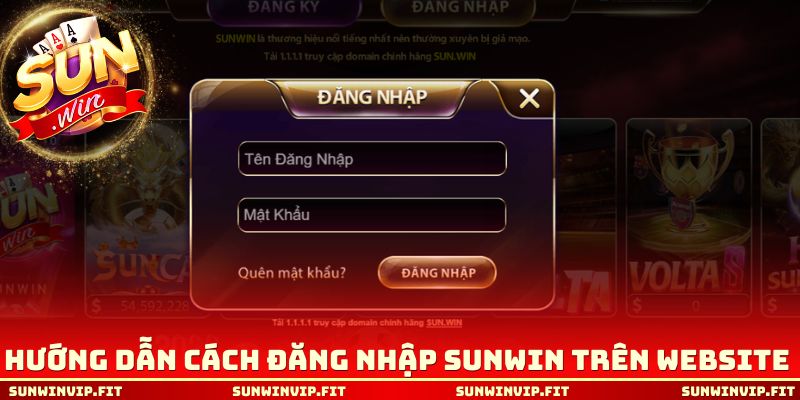 Hướng dẫn cách đăng nhập Sunwin trên website
